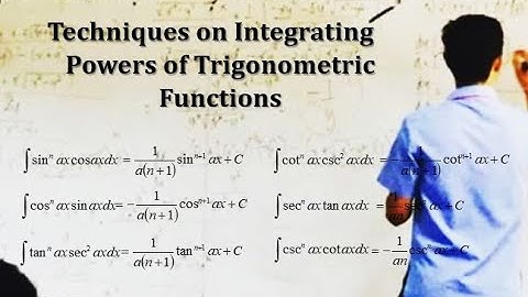 Techniques in Integrating Powers of Trigonometric Functions (Indefinite Integrals Part 5)