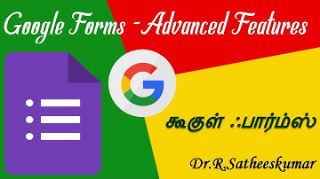 Google Forms - Advanced Options