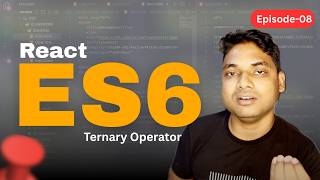 PART-8 REACT ES6 TERNARY OPERATOR|| Learn MERN Stack 🚀 | MongoDB, Express, React, Node.js | Maharufh