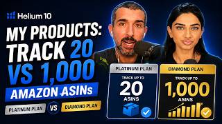 Helium 10 My Products: Track 20 Amazon ASINs on Platinum Plan vs 1,000 ASINs on Diamond Plan