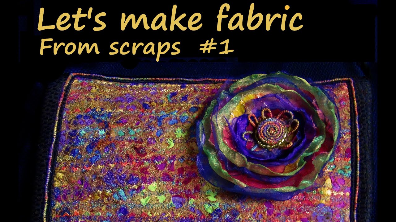 Let's make fabrics from scraps... no 1