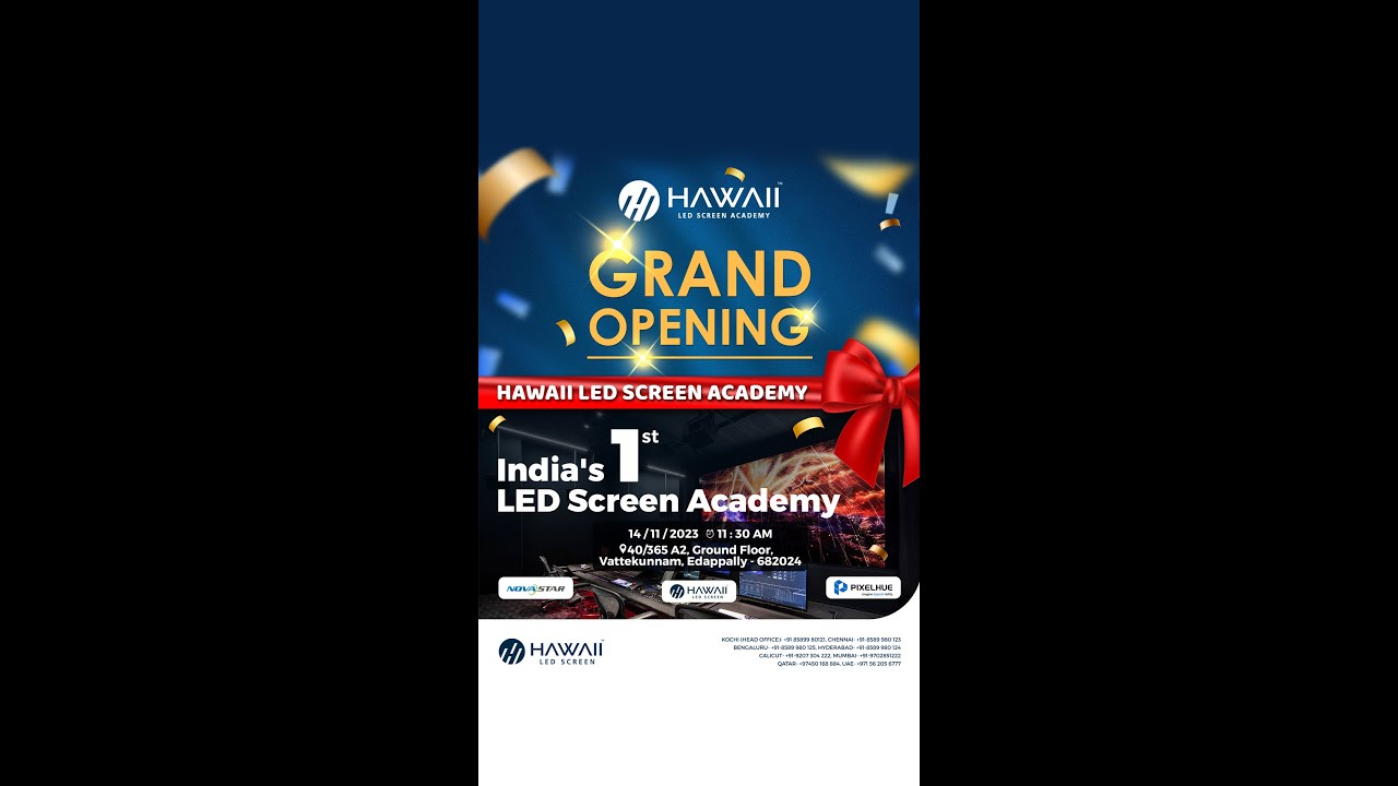 India’s first LED Screen Academy - HAWAII LED Screen Academy 