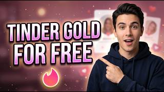 How to Get Free Tinder Gold 2026 Tinder Gold for FREE