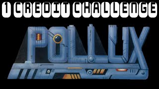 Beat the Unbeatable? Can You Conquer the Pollux 1 Credit Challenge?
