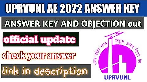 UPRVUNL AE 2022 ANSWER KEY out  official //UPRVUNL AE 2022 ANSWER KEY AND OBJECTION ON 10 AM TOMORRO