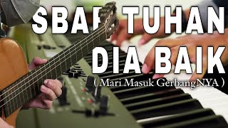 Lagu Pujian Penyembahan Terbaru 2022 Tanpa Jeda Iklan | S'BAB TUHAN DIA BAIK ( Robert & Lea )