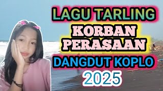 Lagu Tarling Korban Perasaan Dangdut Koplo