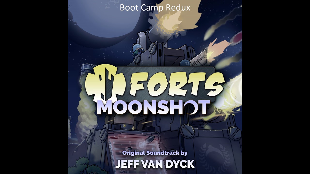 Watch Boot Camp Redux : FORTS - Moonshot (Original Soundtrack) - Jeff van Dyck on YouTube Watch Boot Camp Redux : FORTS - Moonshot (Original Soundtrack) - Jeff van Dyck on YouTube