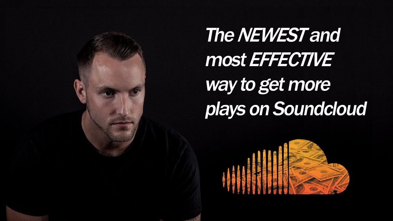 The NEWEST and most EFFECTIVE way to get more plays on Soundcloud!!