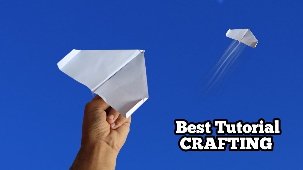 BEST Tutorial Crafting Paper Plane 🚀 | How To Make A Paper Aircraft - Making Paper Toy