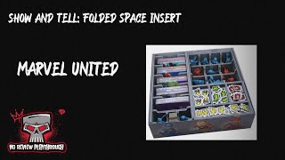 Episode 1 Show and Tell--Folded Space Insert-Storage Solution for Marvel United