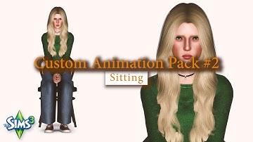 💲 Custom Animation Pack №2 | Sitting | The Sims 3 (DOWNLOAD) 💲