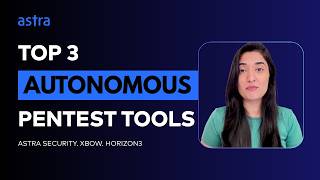 Top 3 Autonomous Pentesting Platforms in 2026 (Astra, XBOW, NodeZero)