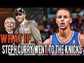 What If Stephen Curry Was Drafted By The Knicks?