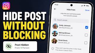 How To Hide Instagram Post From Someone Without Blocking Them (2026)