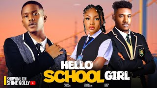 HELLO SCHOOL GIRL - TIMINI EGBUNSON, ANGEL UNIGWE, CHID DIKE Latest New 2024 Nollywood Movie African HELLO SCHOOL GIRL - TIMINI EGBUNSON, ANGEL UNIGWE, CHID DIKE Latest New 2024 Nollywood Movie African