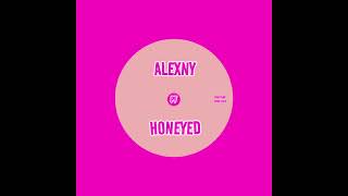 Alexny - Honeyed [Pink Funk]