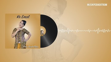 Nina Mpok Alpa - Ke Emol (Lirik Lagu)