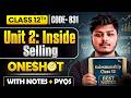 Unit 2 Inside Selling One Shot 🔥 | Class 12 Salesmanship 831 | Chapter 2 with Notes | CBSE 2026