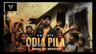 Phoenix - Odia Pila | Odisha Hiphop