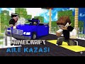 Minecraft AİLE KAZASI - GEÇMİŞ ANILARIM! - AHMET AGA NOSTALJİ
