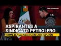 #DebatePetrolero | Aspirantes al Sindicato Petrolero prometen acabar con corrupción y derroches