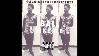Download Lagu FTO Dero - Ball Like Me (#NoSleepTheMixtape) MP3