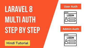 Laravel 8 Multi Auth Step by Step in Hindi | Normal User | Admin User | 2021