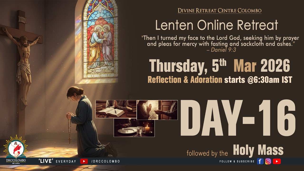 (LIVE) Lenten Online Retreat; | Thursday | 5 March 2026 | DRCColombo
