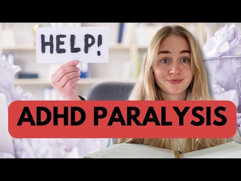 ADHD Paralysis Explained: Why You're Stuck & How to Break Free