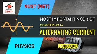 NET | FAST | PIEAS | MOST IMPORTANT MCQs | CHAPTER 16 | ALTERNATING CURRENT screenshot 2