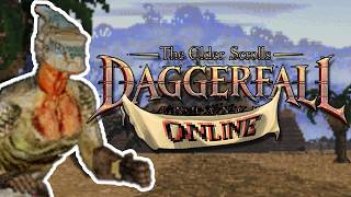 Full Daggerfall is an MMO NOW! News