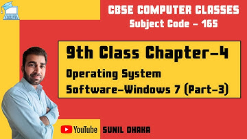 9th Class Computer Chapter 4 - Operating System Software Windows 7 | Part 3