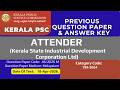 ATTENDER Previous Question Paper 2026 (KSIDC) & Answer Key 11 May 2026 Exam Kerala PSC