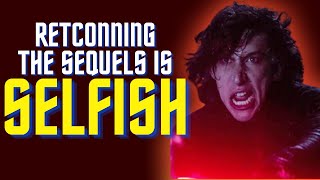 Wanting The Star Wars Sequels Decanonized Is Selfish