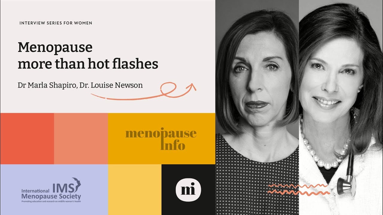 Dr. Louise Newson Menopause more than hot flashes YouTube