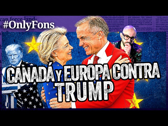 CANADÁ se la devuelve a Trump: de ESTADO 51 de EEUU a… ¿ESTADO 28 de la UE? - @SoloFonseca