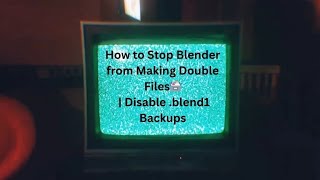 How to Stop Blender from Making Double Files🗃 | Disable .blend1 Backups