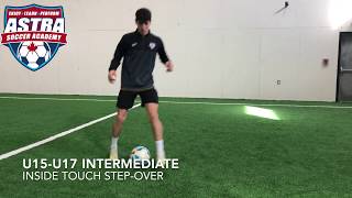 ASTRA Soccer Academy Saskatoon - U15/U17 Intermediate Skill - Inside Touch Step-Over