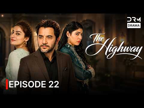 The Highway | Episode 22 | English Dubbed #love #revenge #betrayal | CC216
