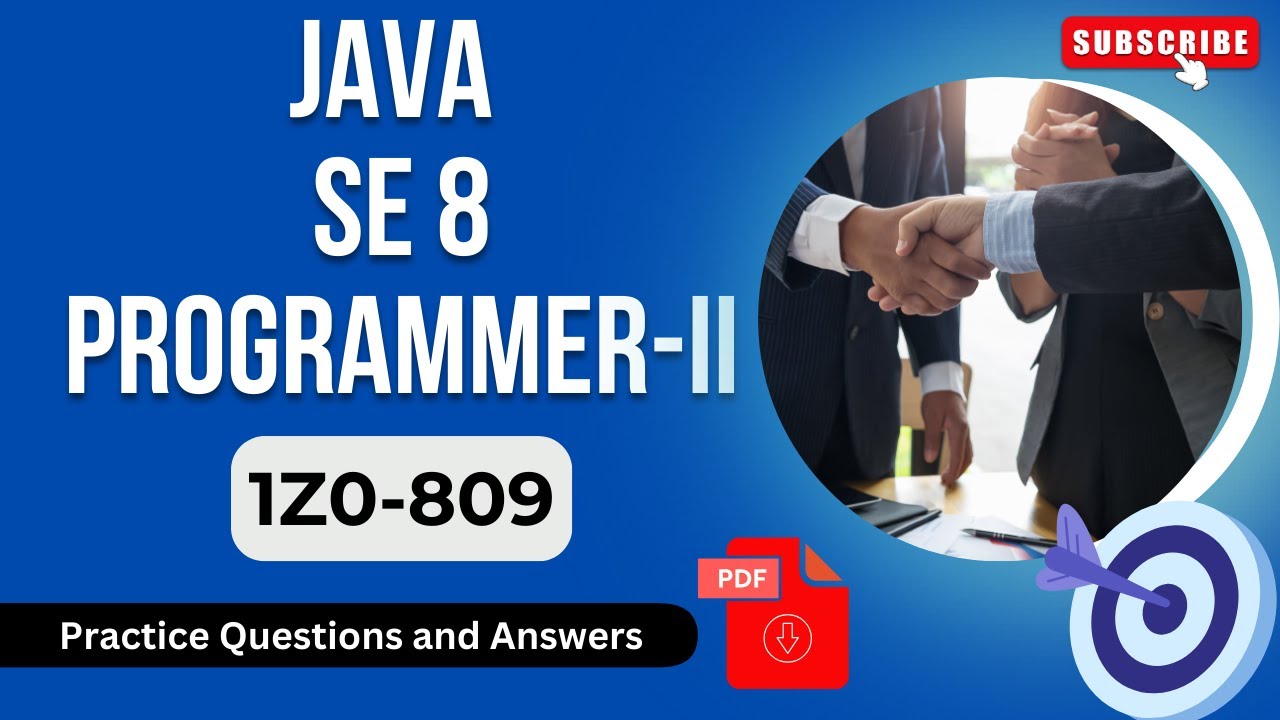 Part#8 | JAVA SE 8 Programmer 2 (1Z0-809) | Practice Questions and ...
