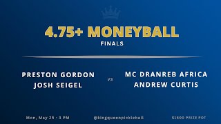 Wait — The 1 Seed LOST?! | 4.75+ Kings Moneyball Finals | 17–15 