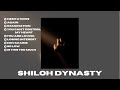 Pov shiloh dynasty is your fav artist  shiloh dynasty playlist 