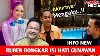 DETIK - DETIK GUNAWAN MENGUNGKAPKAN WANITA IDAMANNYA DIDEPAN KELUARGA RUBEN; ADALAH RARA,..‼️