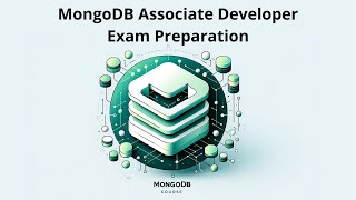 MongoDB Associate Developer Exam Preparation