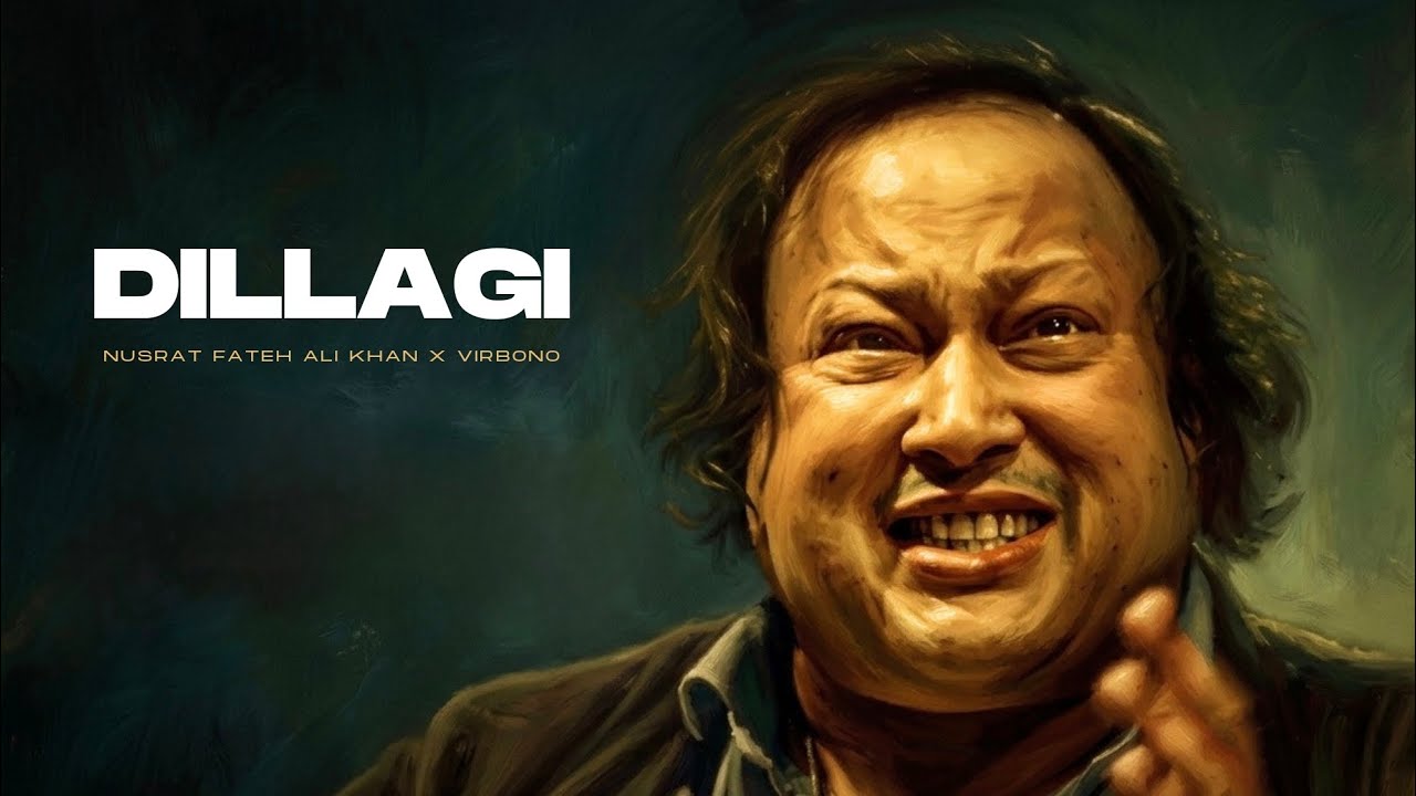 Download TUMHEIN DILLAGI (REMIX) - NUSRAT FATEH ALI KHAN X VIBRONO | FULL VERSION MP3