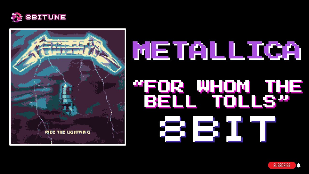 Metallica - For Whom the Bell Tolls (8-bit cover) [ 8biTune ]