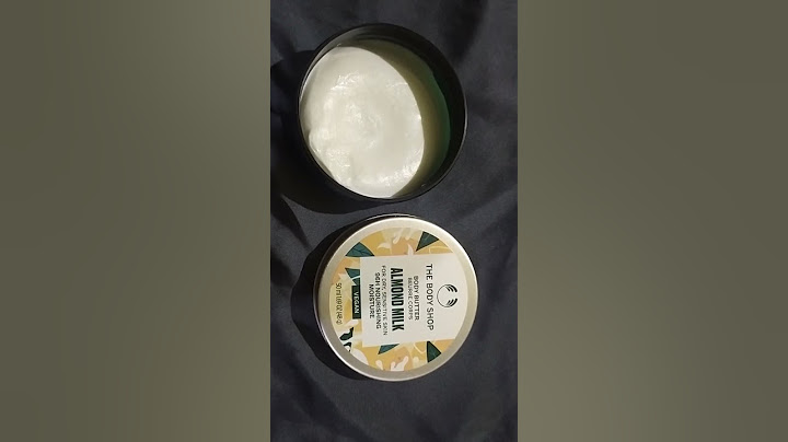 Sữa dưỡng thể the body shop review