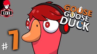 เป็ดก็คือห่านเป็ด - LIVE - Goose Goose Duck! #7