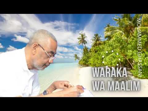 LADHA ZA GHASSANI Waraka Wa Maalim 